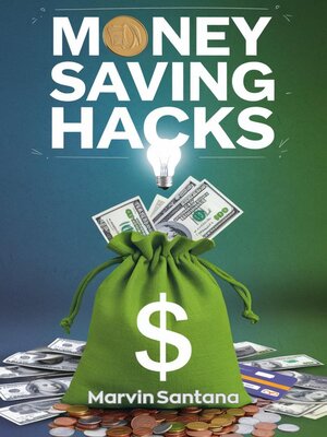 cover image of Money Saving Hacks